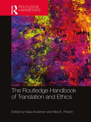 cover image of The Routledge Handbook of Translation and Ethics